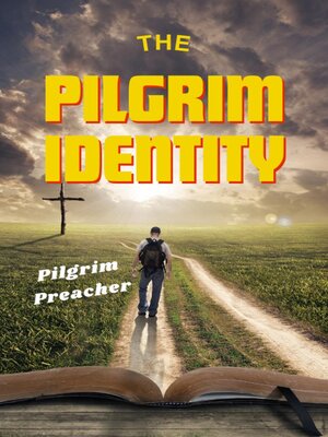 cover image of The Pilgrim Identity